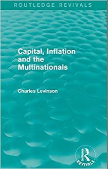 (PDF)Capital, Inflation and the Multinationals (Routledge Revivals) 1st Edition