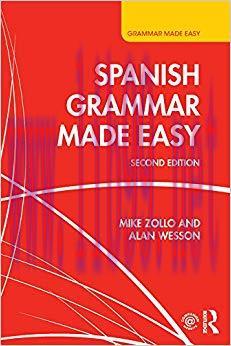 Spanish Grammar Made Easy 2nd Edition,