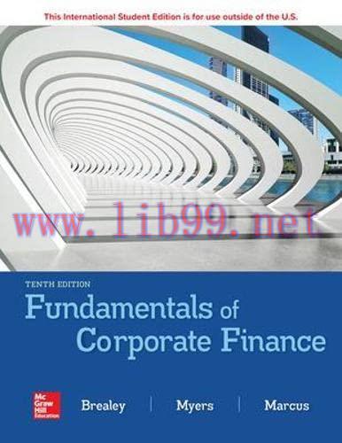 [FOX-Ebook]Fundamentals of Corporate Finance, 10th Edition
