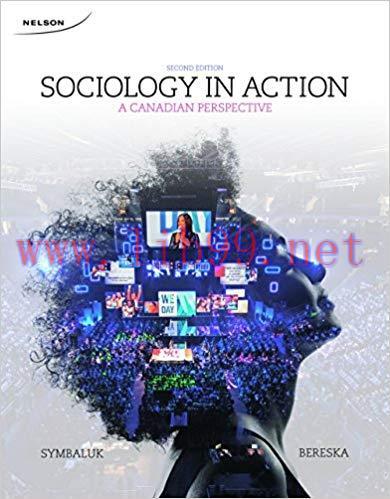 [PDF]Sociology in Action: A Canadian Perspective, 2nd Edition [Tami M. Bereska]