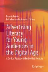 [PDF]Advertising Literacy for Young Audiences in the Digital Age : A Critical Attitude to Embed...