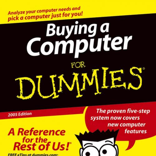 Buying a Computer For Dummies, 2005 Edition