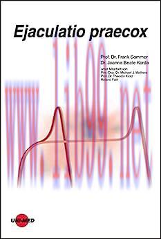 [AME]Ejaculatio praecox (UNI-MED Science) (German Edition) (Original PDF)
