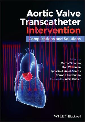 [AME]Aortic Valve Transcatheter Intervention Complications and Solutions (Original PDF From_ Pu...