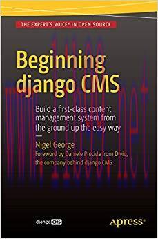 Beginning Django CMS 1st ed. Edition,