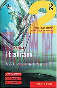 Colloquial Italian 2: The Next Step in Language Learning 1st Edition,