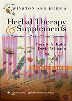 (PDF)Winston & Kuhn&rsquo;s Herbal Therapy and Supplements: A Scientific and Traditional Approach 2nd...