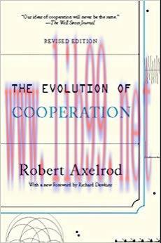 The Evolution of Cooperation: Revised Edition