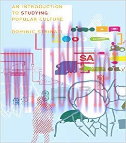 An Introduction to Studying Popular Culture 1st Edition,