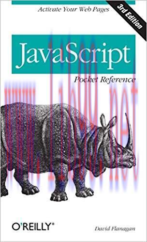 JavaScript Pocket Reference: Activate Your Web Pages (Pocket Reference (O&rsquo;Reilly)) 3rd Edition,