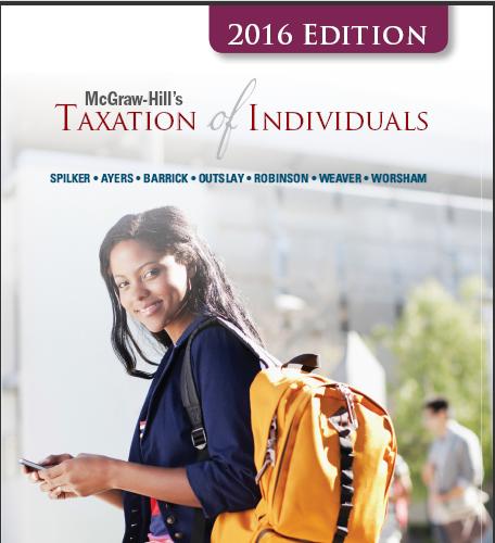 (Test Bank)McGraw-Hill Taxation of Individuals 2016 7th Edition by Spilker.zip