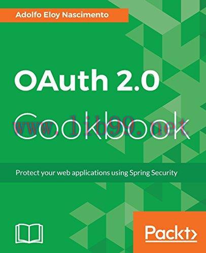 [FOX-Ebook]OAuth 2.0 Cookbook
