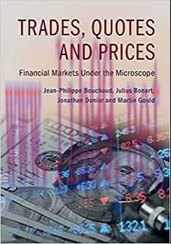 Trades, Quotes and Prices 1st Edition,
