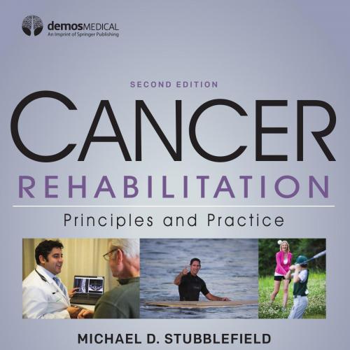 Cancer rehabilitation principles and prctice 2nd