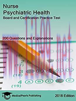 (PDF)Nurse Psychiatric Health: Board and Certification Practice Test