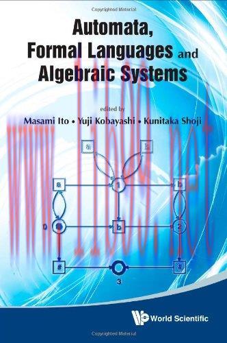 [FOX-Ebook]Automata, Formal Languages and Algebraic Systems