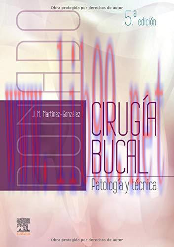 [AME]Donado. Cirug&iacute;a bucal (5&ordf; ed.): Patolog&iacute;a y t&eacute;cnica (Spanish Edition) (Original PDF)
