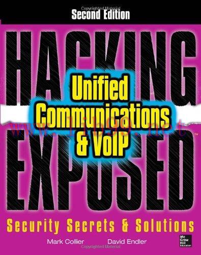 [FOX-Ebook]Hacking Exposed Unified Communications & VoIP, 2nd Edition