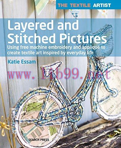 (PDF)The Textile Artist: Layered and Stitched Pictures