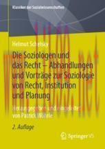 [PDF]Die Soziologen und das Recht - Abhandlungen und Vortr&auml;ge zur Soziologie von Recht, Institu...
