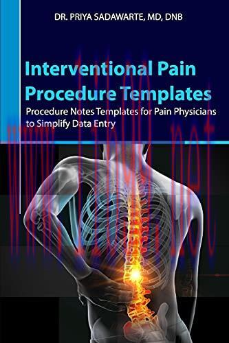 [AME]Interventional Pain Procedure Templates: Procedure Notes Templates for Pain Physicians to ...