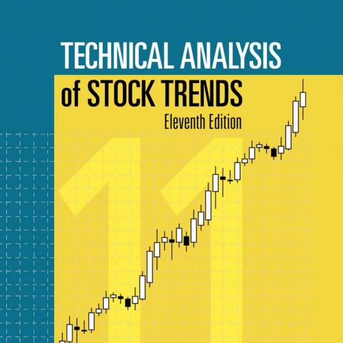 Technical Analysis of Stock Trends 11th Edition.9781138069411 - Robert D. Edwards, John Magee &...