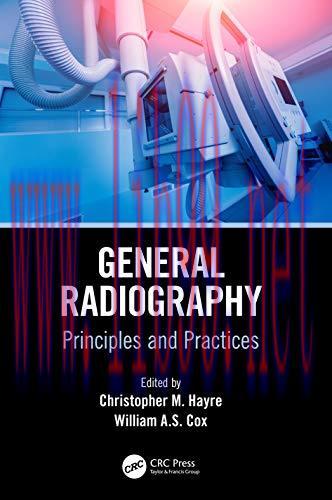 [AME]General Radiography: Principles and Practices (Medical Imaging in Practice) (Original PDF)
