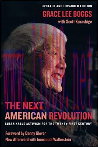 The Next American Revolution: Sustainable Activism for the Twenty-First Century 1st Edition,