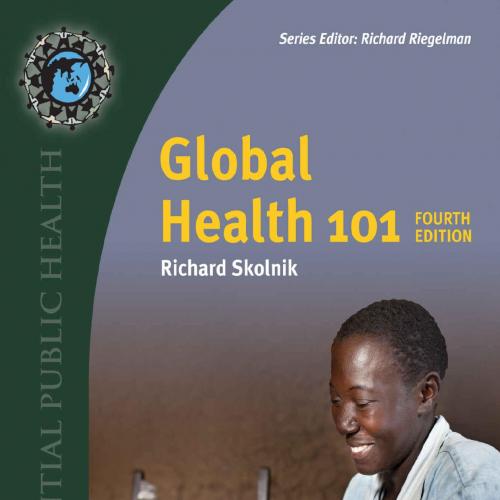 Global Health 101, Fourth Edition