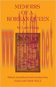 Memoirs Of A Korean Queen (Korean Culture) 1st Edition,