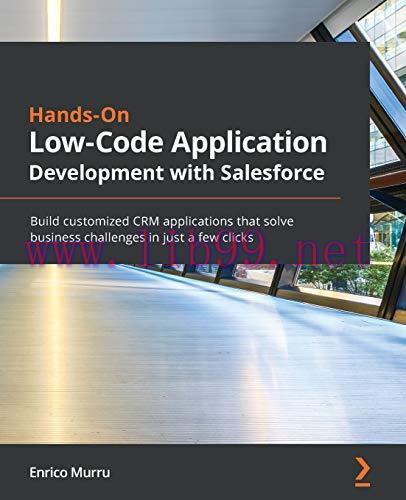 [FOX-Ebook]Hands-On Low-Code Application Development with Salesforce