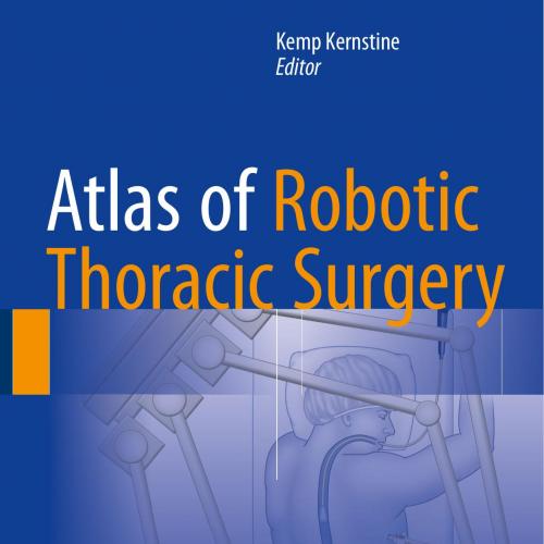 Atlas of Robotic Thoracic Surgery 1th