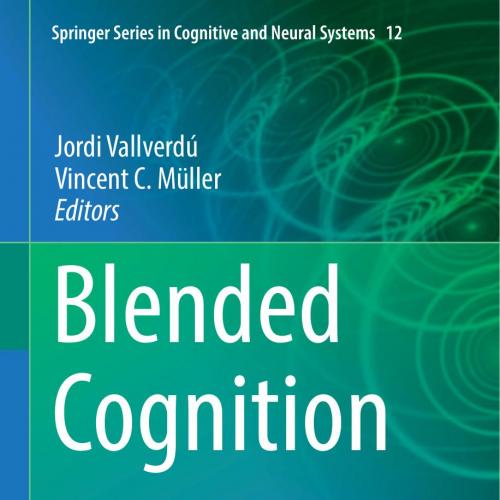 Springer.Blended.Cognition.The.Robotic.Challenge.3030031039