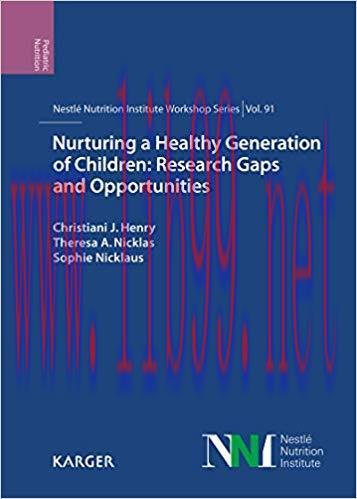 [AME]Nurturing a Healthy Generation of Children: Research Gaps and Opportunities