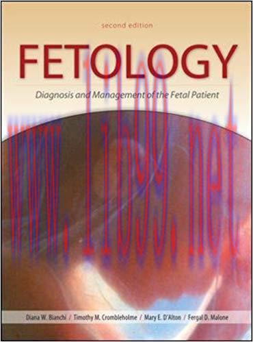 [PDF]Fetology: Diagnosis and Management of the Fetal Patient, 2nd Edition