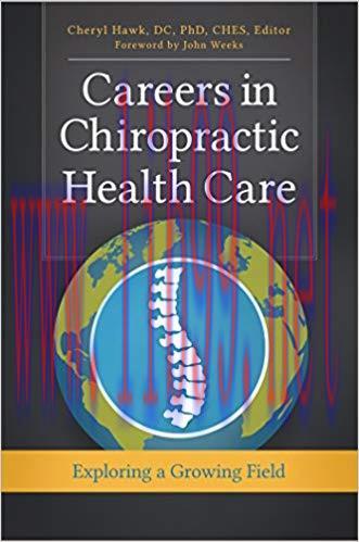 (PDF)Careers in Chiropractic Health Care: Exploring a Growing Field 1st Edition