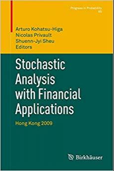 (PDF)Stochastic Analysis with Financial Applications Hong Kong 2009 (Progress in Probability Bo...
