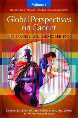 [AME]Global Perspectives on Cancer [2 volumes]: Incidence, Care, and Experience