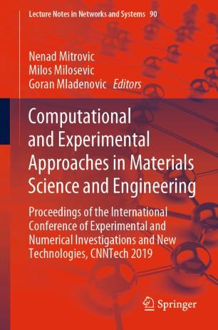 Computational and Experimental Approaches in Materials Science and Engineering