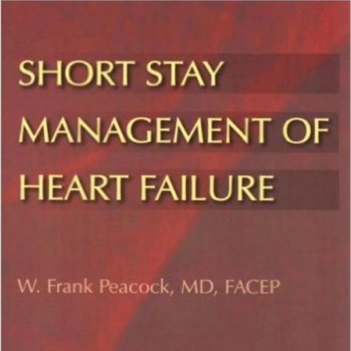 Short Stay Management of Heart Failure - Jack Douglass
