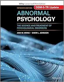 [AME]Abnormal Psychology: The Science and Treatment of Psychological Disorders, DSM-5-TR Update...