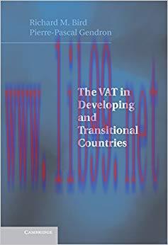 (PDF)The VAT in Developing and Transitional Countries 1st Edition