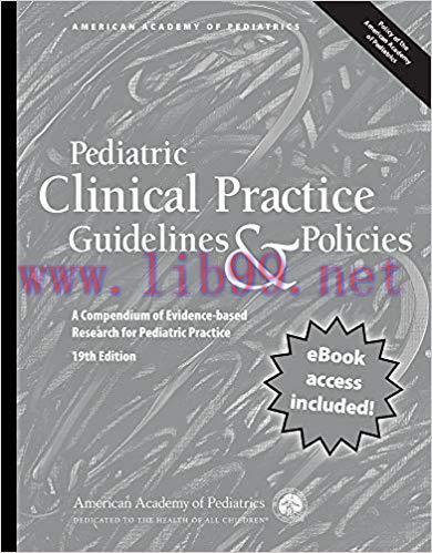 [PDF]Pediatric Clinical Practice Guidelines & Policies, 19th Edition