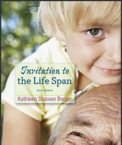 (Test Bank)Invitation to the Life Span 3rd Edition by Kathleen Stassen Berger.exe