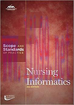 (PDF)Nursing Informatics: Scope and Standards of Practice 2nd Edition