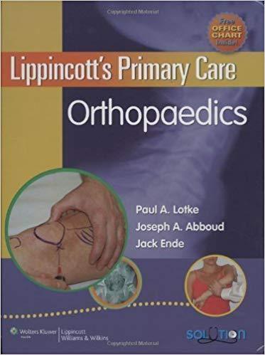 Lippincott&rsquo;s Primary Care - Orthopaedics, 1st Edition