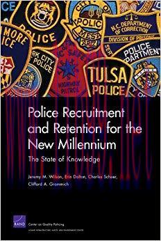 (PDF)Police Recruitment and Retention for the New Millennium: The State of Knowledge