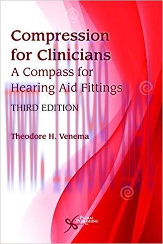 [PDF]Compression for Clinicians A Compass for Hearing Aid Fittings, Third Edition