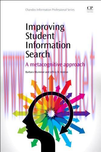 [FOX-Ebook]Improving Student Information Search: A Metacognitive Approach