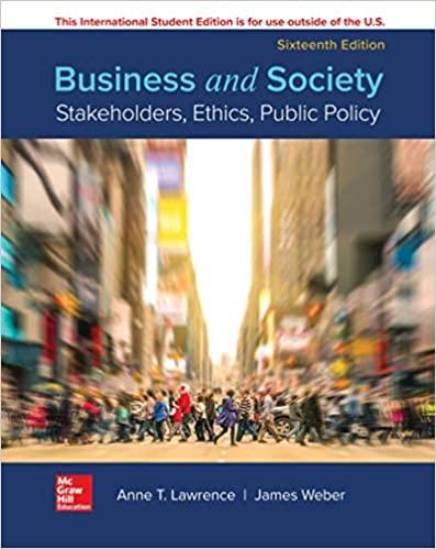 Business and Society Stakeholders Ethics Public Policy 16th Edition